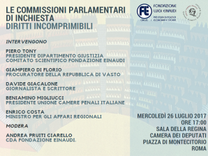 Le Commissioni Parlamentari di inchiesta. Diritti incomprimibili. Convegno della Fondazione Einaudi il 26 luglio